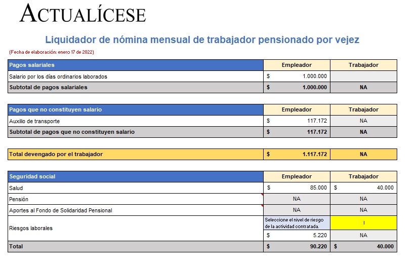 Liquidador de nómina mensual de trabajador pensionado por vejez