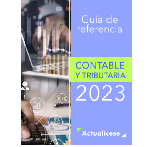 [Libro Digital] Guía de referencia contable y tributaria 2023
