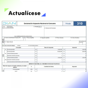 [Liquidador] Plantilla en Excel del formulario 310 AG 2025: declaración del impuesto nacional al consumo –INC–