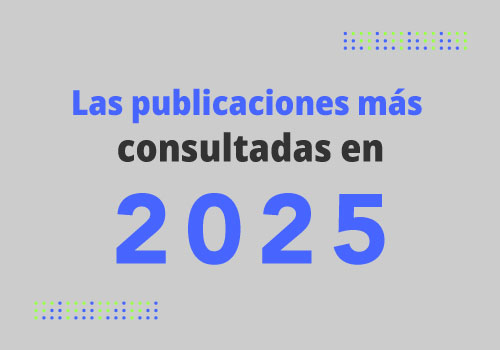 Las publicaciones más consultadas en el año 2025